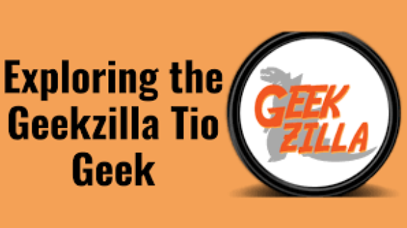 Geekzilla Tio Geek