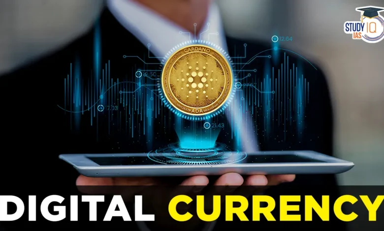 Digital currencies